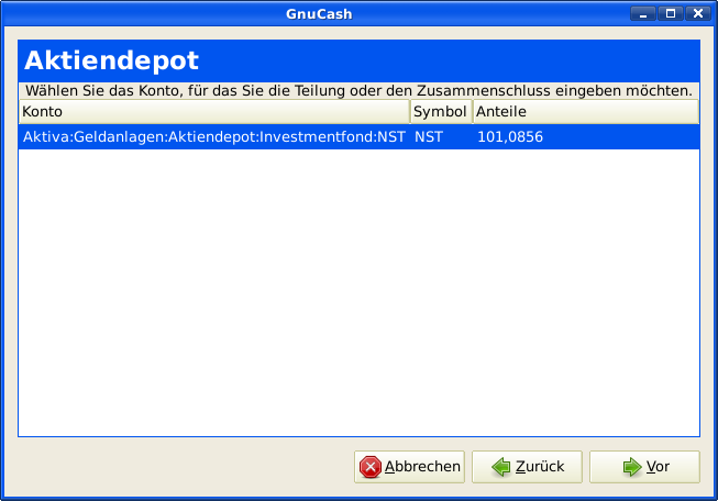 Ein Bild des Aktienteilungs-Assistenten in Schritt 2 - Auswahl des Kontos / der Aktie (Investment Account:T).