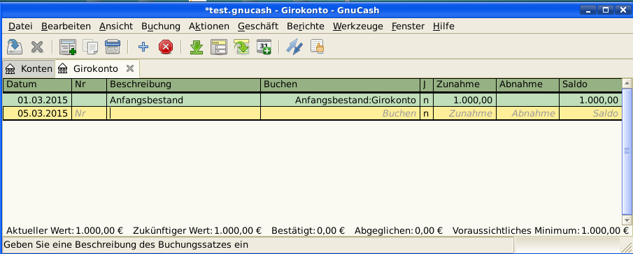 Die Abbildung zeigt die Buchungsansicht des Kontos Aktiva:Girokonto - nach Eingabe eines Anfangskontostandes.