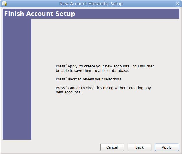 This image shows the last screen of the New Account Hierarchy Setup assistant.